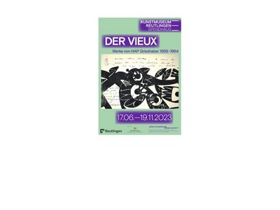 Ausstellungsplakat „DER VIEUX. Werke von HAP Grieshaber 1958–1964“, Gestaltung: Studio Pandan.